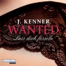 Lass dich fesseln (Wanted 2)