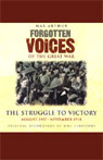 The Struggle to Victory: Forgotten Voices of the Great War