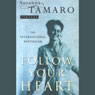 Follow Your Heart
