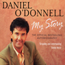 Daniel O'Donnell: My Story