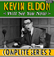 Kevin Eldon Will See you Now: The Complete Series 2