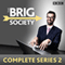 The Brig Society: Complete Series 2: Six episodes of the BBC Radio 4 comedy show