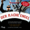 Der Racheengel. Ich bin der Kronzeuge gegen die deutschen Hells Angels