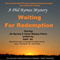Waiting for Redemption: A Phil Byrnes Mystery