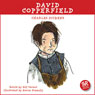 David Copperfield: An Accurate Retelling of Charles Dickens' Timeless Classic
