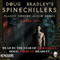 Doug Bradley's Spinechillers, Volume 2