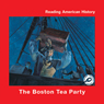 The Boston Tea Party