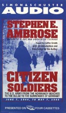 Citizen Soldiers: From the Normandy Beaches to the Surrender of Germany