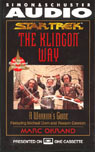 Star Trek: The Klingon Way, A Warrior's Guide