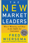 The New Market Leaders: Who's Winning and How in the Battle for Customers