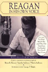 Reagan in His Own Voice: Ronald Reagan's Radio Addresses