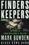 Finders Keepers: The Story of a Man Who Found $1 Million