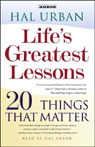 Life's Greatest Lessons: 20 Things That Matter