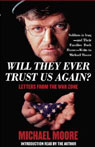 Will They Ever Trust Us Again? Letters From the War Zone