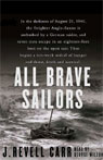 All Brave Sailors: The Sinking of the Anglo Saxon, 1940