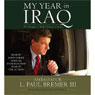 My Year in Iraq: The Struggle to Build a Future of Hope