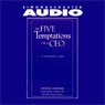 The Five Temptations of a CEO: A Leadership Fable