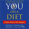 You: On a Diet: The Owner's Manual for Waist Management