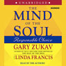 The Mind of the Soul: Responsible Choice