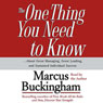 The One Thing You Need To Know...About Great Managing, Great Leading, and Sustained Individual Success