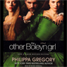 The Other Boleyn Girl: A Novel