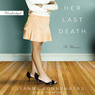 Her Last Death: A Memoir