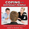 Coping With Difficult People In Business And In Life