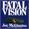 Fatal Vision