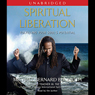 Spiritual Liberation: Fulfilling Your Soul's Potential