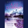 Lavender Morning: A Novel
