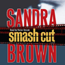 Smash Cut: A Novel