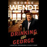 Drinking with George: A Barstool Professional's Guide to Beer