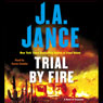 Trial by Fire: A Novel of Suspense