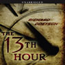 The 13th Hour: A Thriller