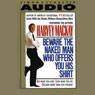 Beware the Naked Man Who Offers You His Shirt