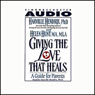 Giving the Love That Heals: A Guide for Parents