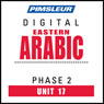 Arabic (East) Phase 2, Unit 17: Learn to Speak and Understand Eastern Arabic with Pimsleur Language Programs