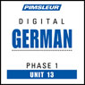 German Phase 1, Unit 13: Learn to Speak and Understand German with Pimsleur Language Programs