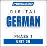 German Phase 1, Unit 29: Learn to Speak and Understand German with Pimsleur Language Programs