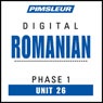 Romanian Phase 1, Unit 26: Learn to Speak and Understand Romanian with Pimsleur Language Programs