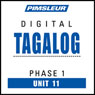 Tagalog Phase 1, Unit 11: Learn to Speak and Understand Tagalog with Pimsleur Language Programs