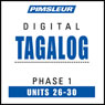Tagalog Phase 1, Unit 26-30: Learn to Speak and Understand Tagalog with Pimsleur Language Programs