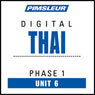 Thai Phase 1, Unit 06: Learn to Speak and Understand Thai with Pimsleur Language Programs