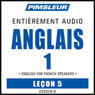 ESL French Phase 1, Unit 05: Learn to Speak and Understand English as a Second Language with Pimsleur Language Programs