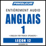 ESL French Phase 1, Unit 12: Learn to Speak and Understand English as a Second Language with Pimsleur Language Programs