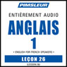 ESL French Phase 1, Unit 26: Learn to Speak and Understand English as a Second Language with Pimsleur Language Programs