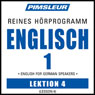 ESL German Phase 1, Unit 04: Learn to Speak and Understand English as a Second Language with Pimsleur Language Programs