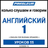 ESL Russian Phase 1, Unit 11: Learn to Speak and Understand English as a Second Language with Pimsleur Language Programs