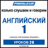 ESL Russian Phase 1, Unit 20: Learn to Speak and Understand English as a Second Language with Pimsleur Language Programs