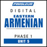 Armenian (East) Phase 1, Unit 05: Learn to Speak and Understand Eastern Armenian with Pimsleur Language Programs